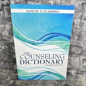 Samuel T Gladding The Counseling Dictionary 4th Edition Paperback Textbook Wiley